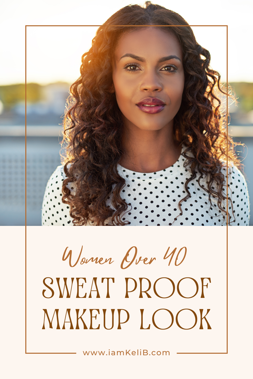 Sweat Proof Makeup Look for Women Over 40