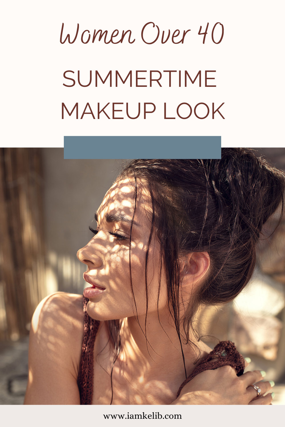 Summertime Makeup Look