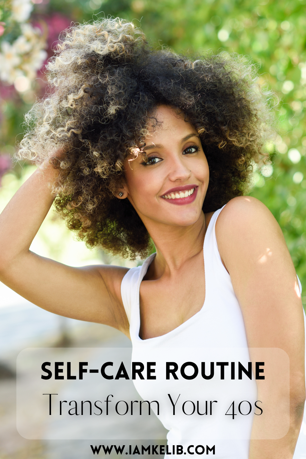 Self Care Routine for Women Over 40