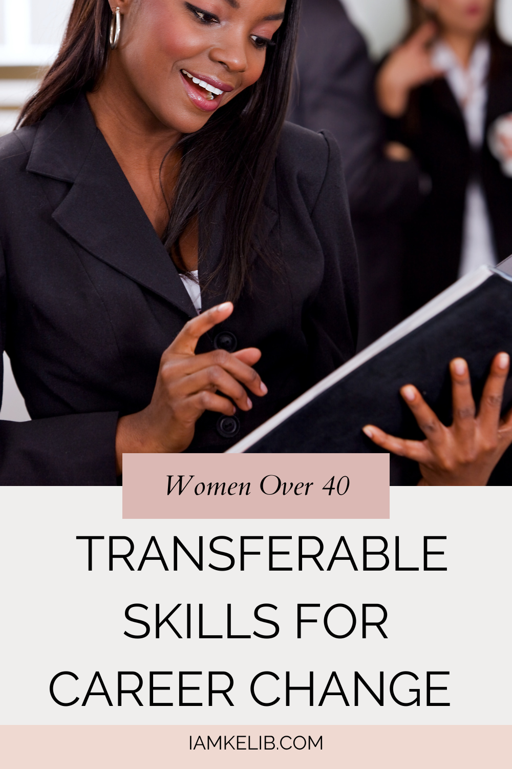  transferable skills for career change in your 40s