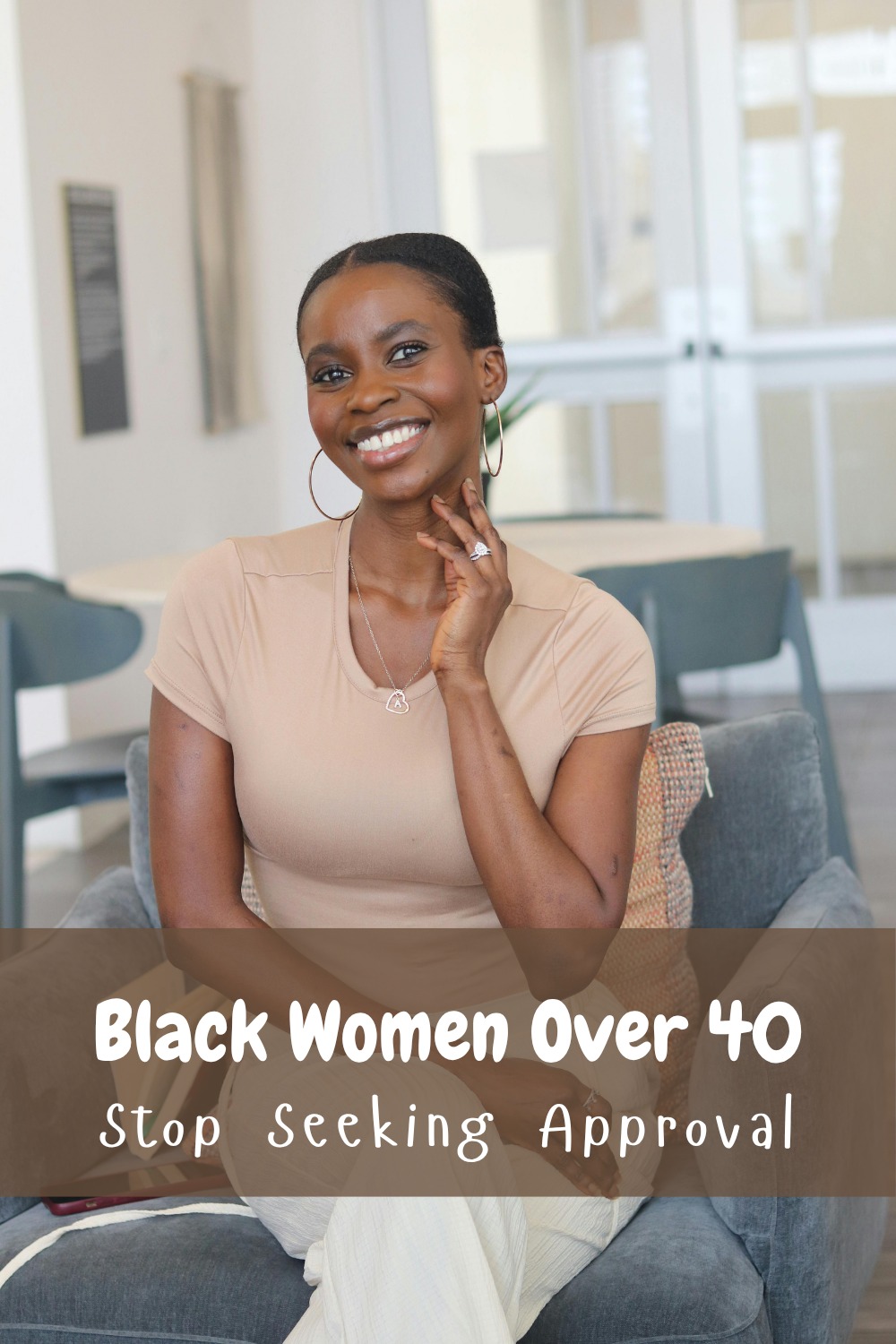 Black Women Over 40 Stop Seeking Approval
