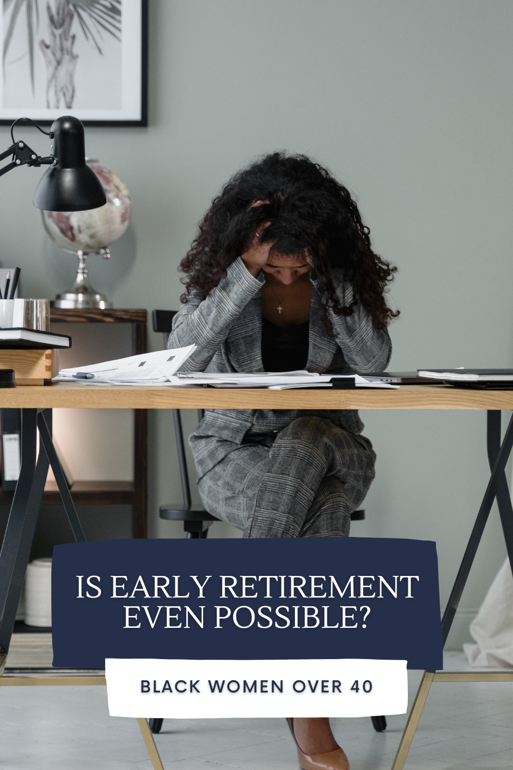 retire early as a Black woman over 40